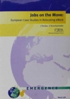 Image for Jobs on the Move : European Case Studies in Relocating Ework