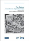Image for The palace  : perspectives on organisation design