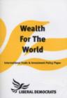 Image for Wealth for the World : International Trade and Investment Policy Paper