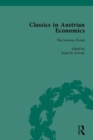 Image for Classics in Austrian Economics : A Sampling in the History of a Tradition