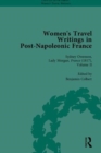 Image for Women&#39;s travel writings in post-Napoleonic FrancePart 2,: Volumes 5-8