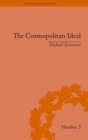 Image for The cosmopolitan ideal in the age of revolution and reaction, 1776-1832