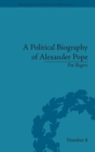 Image for A Political Biography of Alexander Pope