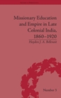 Image for Missionary Education and Empire in Late Colonial India, 1860-1920