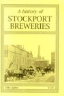 Image for A History of Stockport Breweries