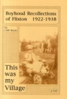 Image for This Was My Village : Boyhood Recollections of Flixton 1922 - 1938