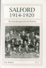Image for Salford 1914-1920 : The County Borough and the First World War