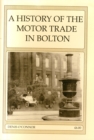 Image for A History of the Motor Trade in Bolton
