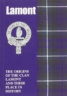 Image for Lamont : The Origins of the Clan Lamont and Their Place in History