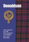 Image for Donaldson : The Origins of the Donaldsons and Their Place in History