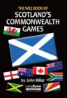 Image for The Wee Book of Scotland's Commonwealth Games