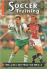 Image for Soccer training  : includes 100 practice drills
