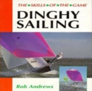 Image for Dinghy Sailing: Skills of the Game
