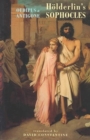Image for Hèolderlin&#39;s Sophocles  : Oedipus &amp; Antigone