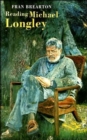 Image for Reading Michael Longley