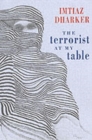 Image for The terrorist at my table
