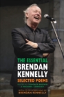 Image for The essential Brendan Kennelly  : selected poems