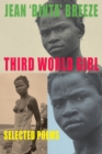 Image for Third world girl  : selected poems