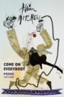 Image for Come on everybody  : poems, 1953-2008