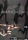 Image for Marathon!  : the story of the greatest race on Earth