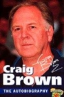 Image for Craig Brown  : the autobiography