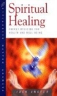 Image for Spiritual healing  : energy medicine for health and wellbeing