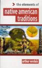 Image for The Elements of... - Native American Traditions