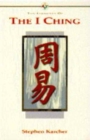 Image for The elements of the I Ching