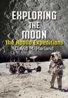 Image for Exploring the moon  : the Apollo expeditions