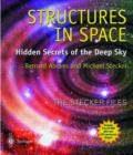 Image for Structures in space  : hidden secrets of the deep sky