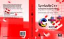 Image for SymbolicC++:An Introduction to Computer Algebra using Object-Oriented Programming