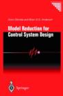 Image for Model Reduction for Control System Design