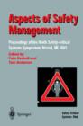 Image for Aspects of safety management  : proceedings of the ninth Safety-Critical Systems Symposium, Bristol, UK, 6-8 February 2001