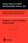 Image for Nonlinear Control of Wheeled Mobile Robots