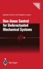Image for Non-linear control for underactuated mechanical systems