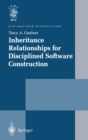 Image for Inheritance relationships for disciplined software construction