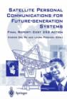 Image for Satellite personal communications for future-generation systems  : final report - COST 252 Action