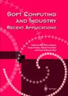 Image for Soft computing and industry  : recent applications