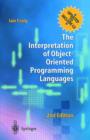 Image for The Interpretation of Object-Oriented Programming Languages