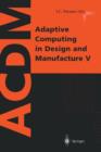 Image for Adaptive Computing in Design and Manufacture V