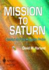 Image for Mission to Saturn  : Cassini and the Huygens probe