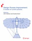 Image for Design process improvement  : a review of current practice