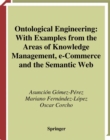 Image for Ontological engineering: with examples from the areas of knowledge management e-commerce and the semantic Web