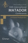 Image for Proceedings of the 34th International MATADOR Conference  : formerly the International Machine Tool Design and Research Conferences
