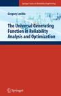 Image for The Universal Generating Function in Reliability Analysis and Optimization