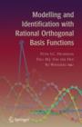 Image for Modelling and identification with rational orthogonal basis functions