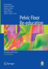 Image for Pelvic floor re-education  : principles and practice