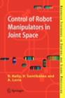 Image for Control of robot manipulators in joint space
