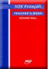 Image for SOS Francais! : Teacher&#39;s Book
