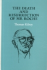 Image for The Death and Resurrection of Mr. Roche